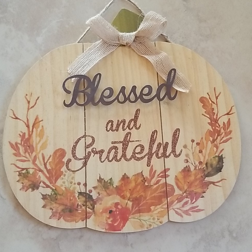 Blessed & Grateful Wooden Sign